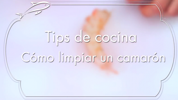 Tips de cocina: cómo limpiar un camarón